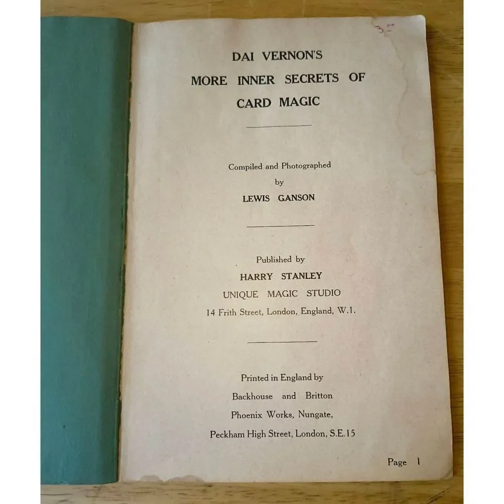 Dai Vernon’s More Inner Secrets Of Card Magic (Lewis Ganson) SEE IMAGES AND DESC
